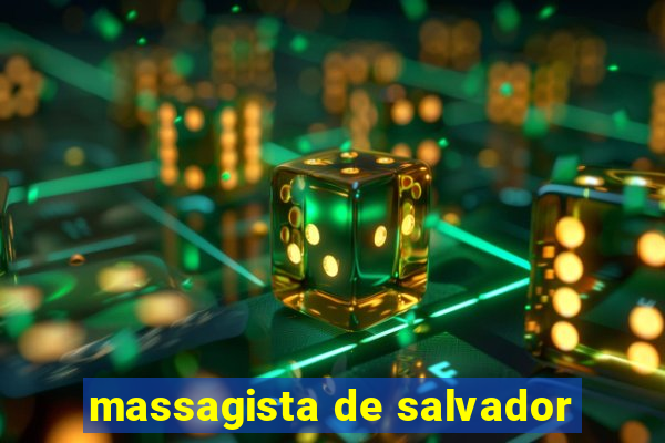 massagista de salvador